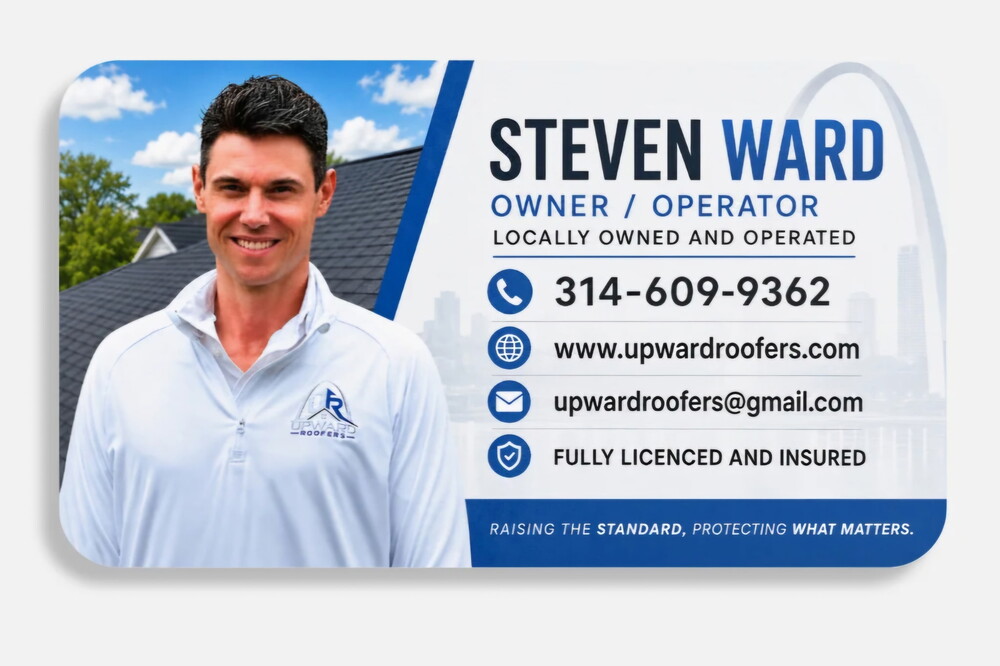 Upward Roofers business card for Steven Ward, Owner and Operator — phone 314-609-9362, fully licensed and insured